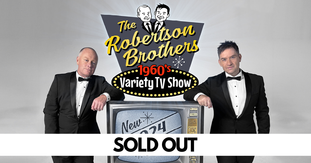 Robertson Brothers 60’s Variety TV Show - Ipswich Civic Centre